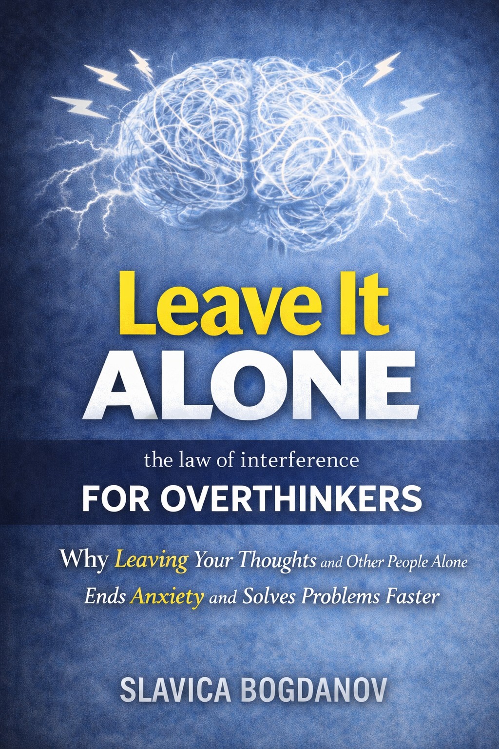 Leave It Alone