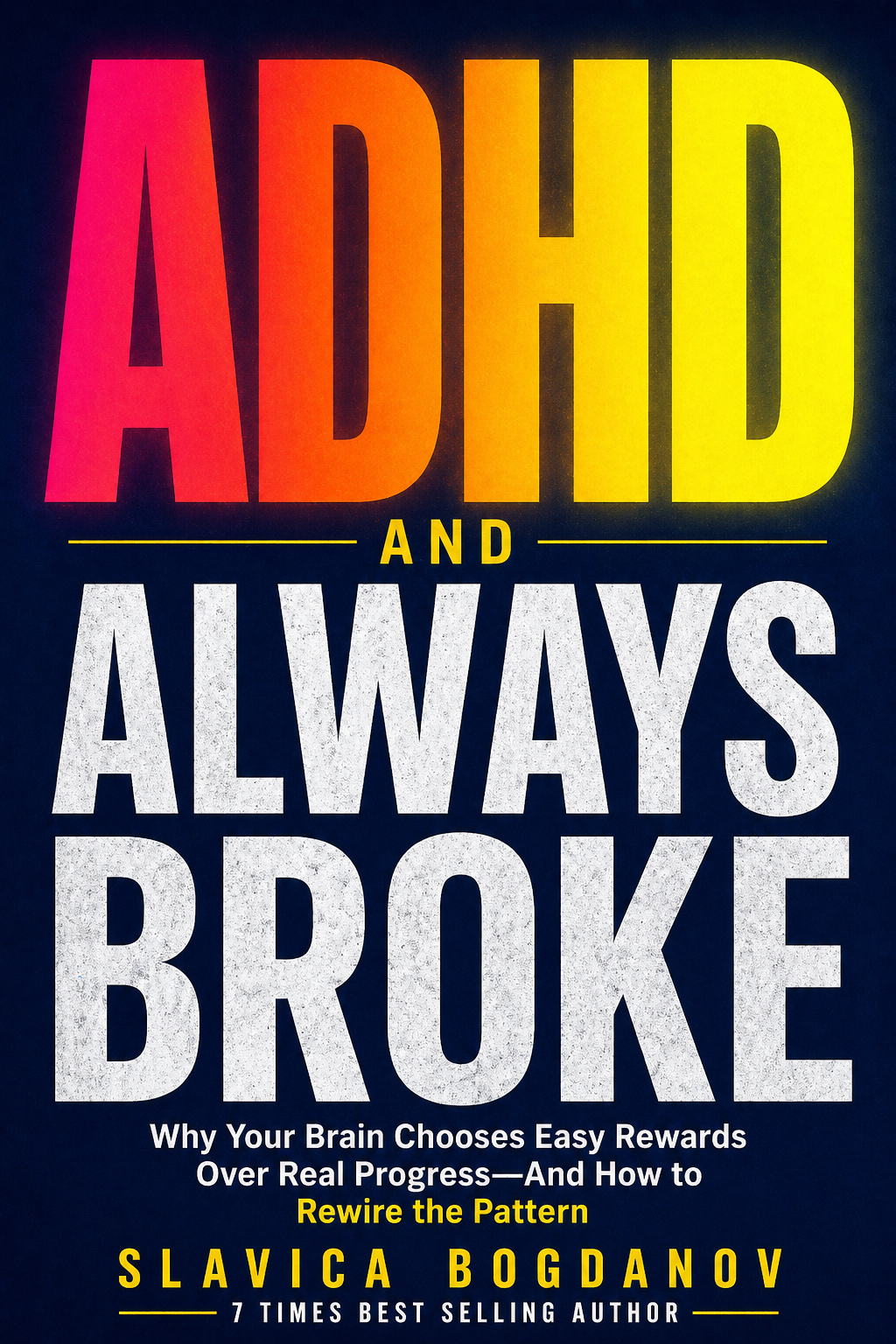 ADHD and Always Broke