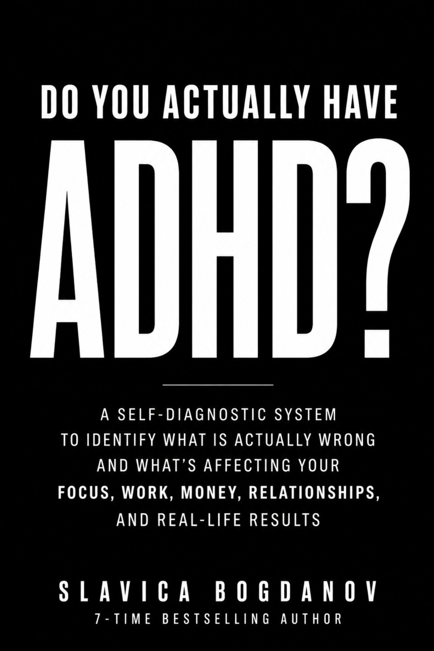 Do You Have ADHD?