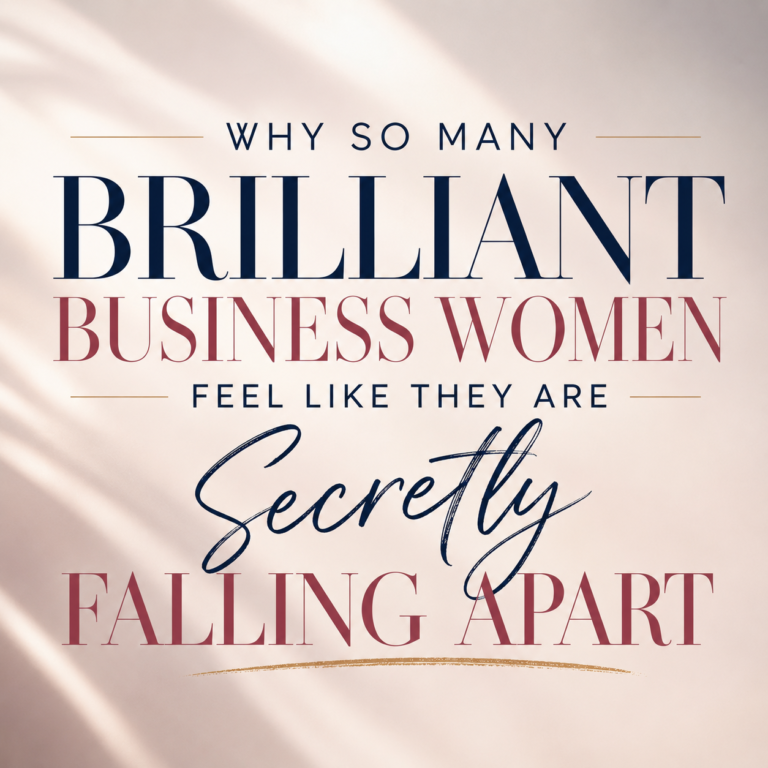 Why So Many Brilliant Business Women Feel Like They Are Secretly Falling Apart